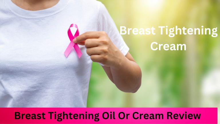 Breast Tightening Cream